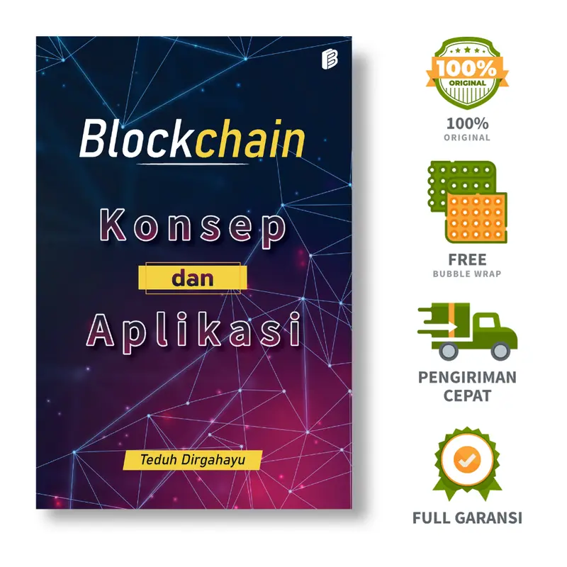 Blockchain : Konsep dan Aplikasi - Teduh Dirgahayu