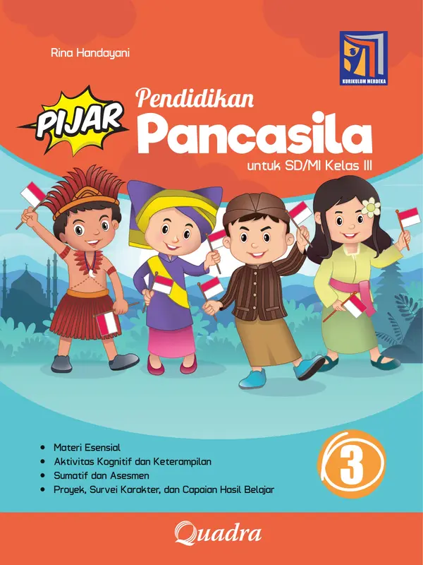 BUKU PIJAR PENDIDIKAN PANCASILA SD KELAS 1, 2, 3, 4, 5, 6 KURIKULUM MERDEKA PENERBIT QUADRA 2