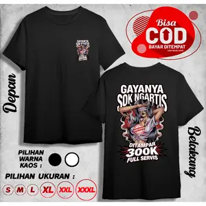 KAOS GAYANYA SOK NGARTIS DITAMPAR 300K FULL SERVIS DB