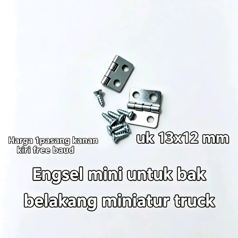 Engsel Mini untuk Bak Belakang Miniatur Truck Uk 13x12 mm Harga 1 Pasang Kanan Kiri Free Baut