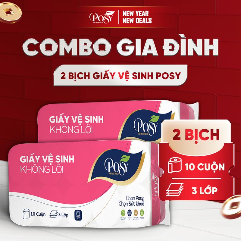  POSY - COMBO GIA ĐÌNH 02 BỊCH GIẤY VỆ SINH 10 CUỘN 3 LỚP CÓ LÕI KO LÕI - Mềm mịn thân thiện với môi trường tan nhanh trong nước 