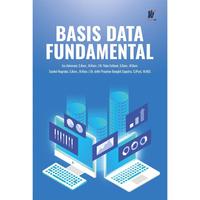 Gambar Basis Data Fundamental Penulis: Ica Admirani, S.Kom., M.Kom., dkk. dari tokowawasanilmubms Kota Yogyakarta 1 Tokopedia