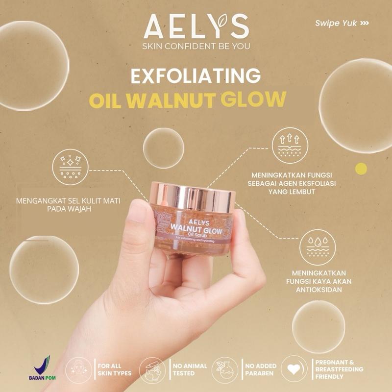 AELYS Walnut Glow Oil Scrub For Exfoliating & Hydrating  Facial Perontok 8
