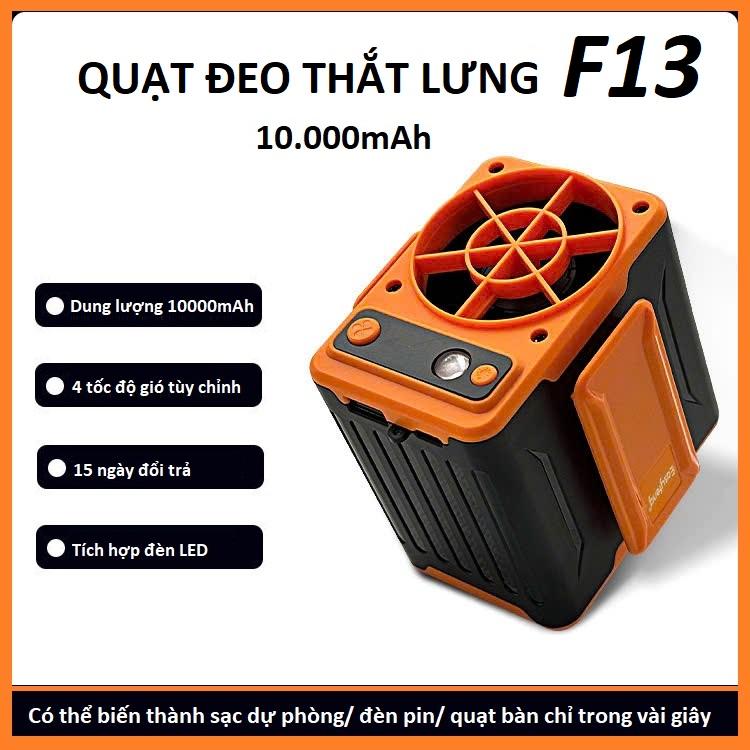 Quạt Mini Đeo Thắt Lưng F13 - Quạt Làm Làm Mát Lưng - Chạy Liên Tục 15H-48H. Tích Hợp Sạc Dự Phòng 10000mAh. Kèm Dây Đeo Và Thắt Lưng