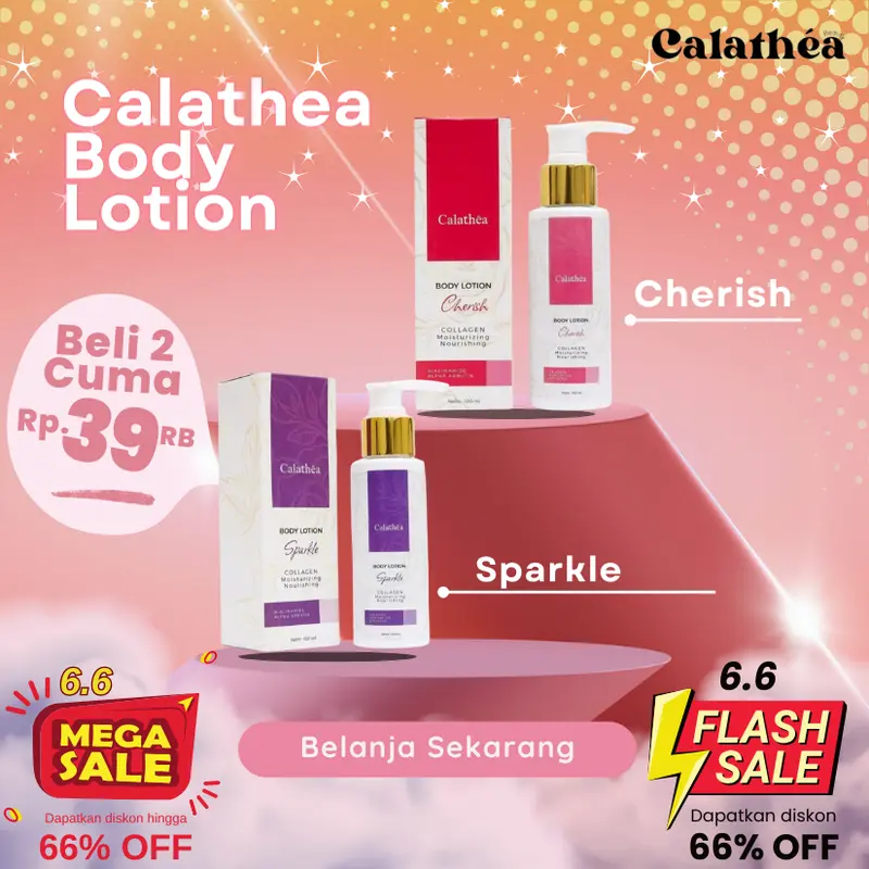Calathea Body Lotion Cherish & Sparkle - Mencerahkan Kulit Kusam Melembabkan Kulit Kering with Niacinamide Collagen Alpha Arbutin 0