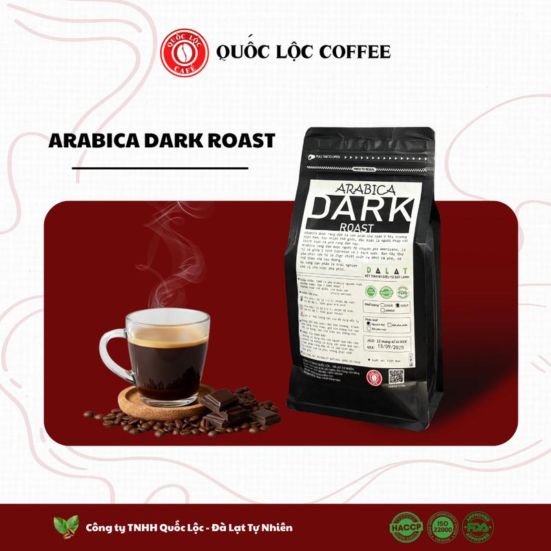  Cà phê ARABICA DARK ROAST arabica rang đậm Quốc Lộc Coffee - túi 500g 