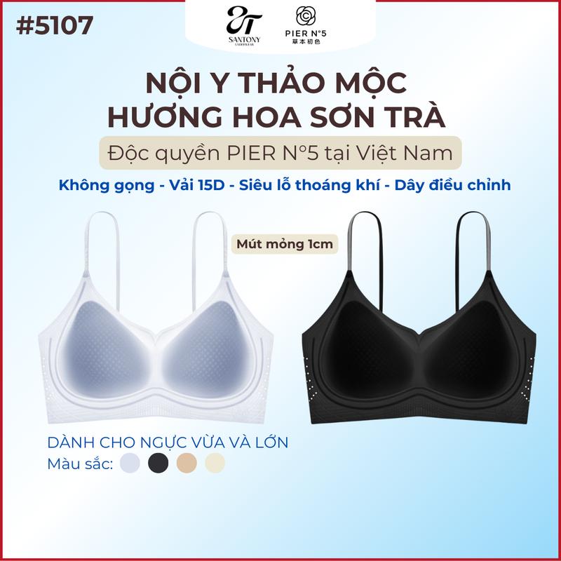 [LV] Áo Ngực PIER N°5 Không Gọng, Không Cài, Thảo Mộc Hương Hoa Sơn Trà  – Mút Lỗ Thoáng Khí, Không Đường May, Đệm Mỏng Khoảng 1cm, Kháng Khuẩn 10A 5107