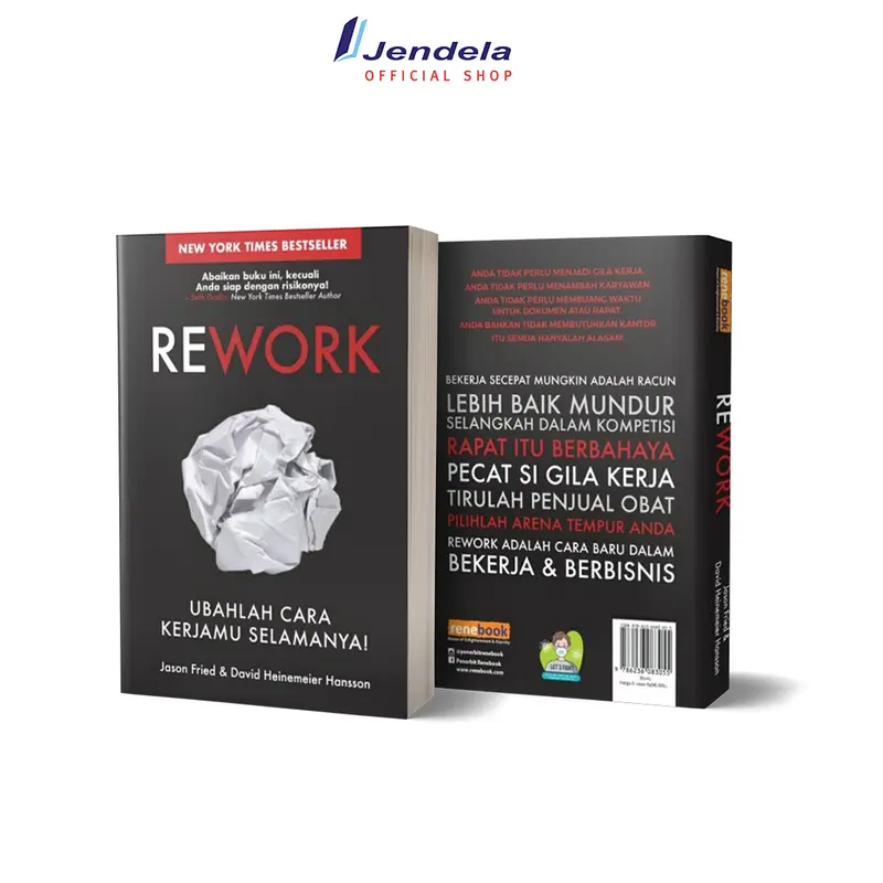 Buku Bisnis  Rework Ubahlah Cara Kerjamu Selamanya by Jason Fried, David Heinemeier Hansson - Reneturos 0