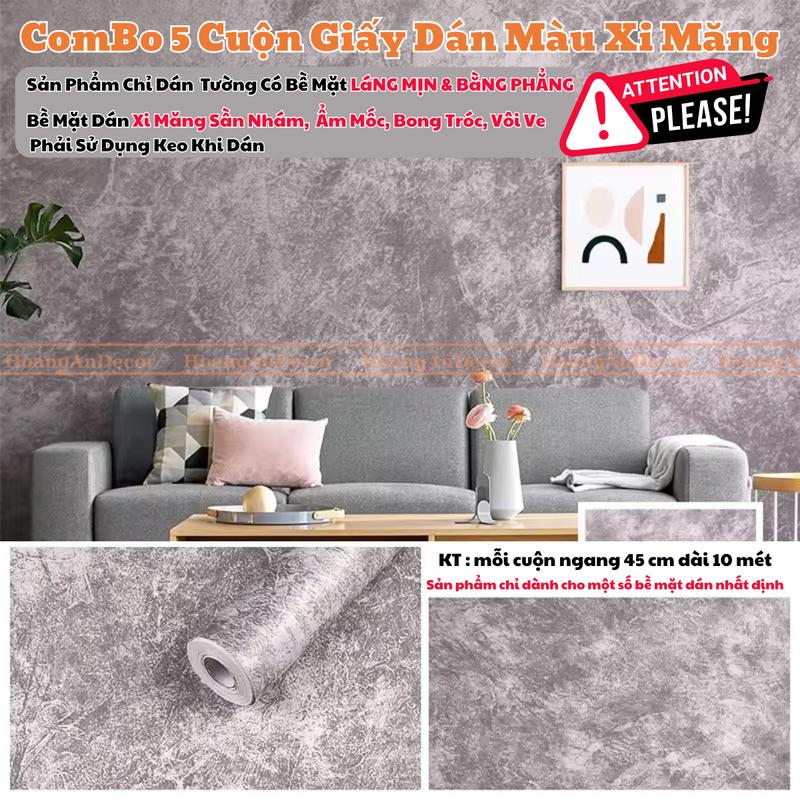  Combo 5 Cuộn Giấy Dán Tường Phẳng Mịn và Láng Nhẵn Màu Xám Xi Măng Rộng 45cm Chiều Dài 10m - Sản Phẩm Dành Cho Bề Mặt Dán Nhẵn Phẳng Mịn 