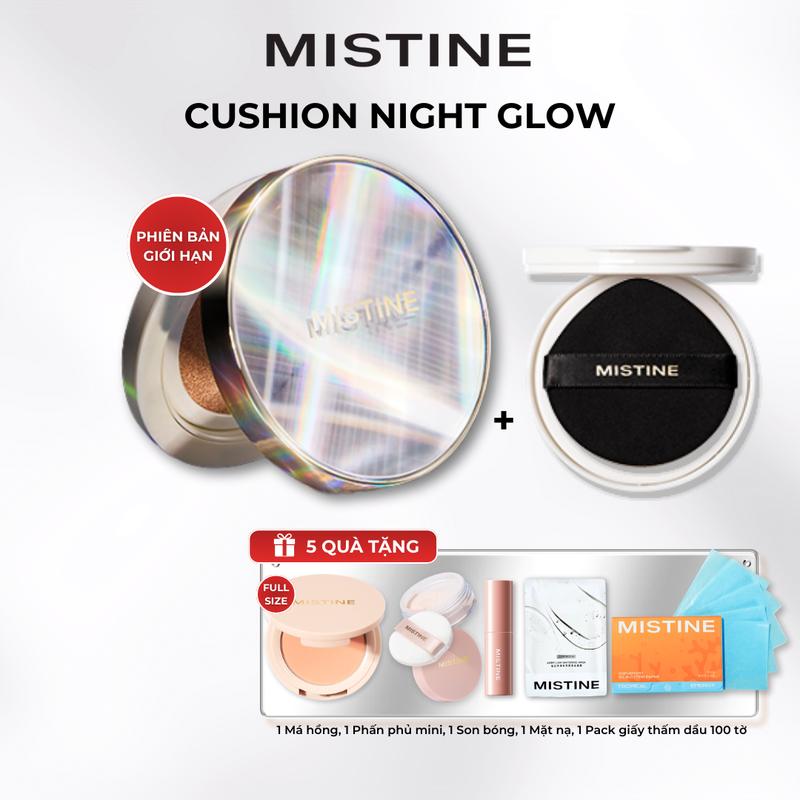   PHIÊN BẢN GIỚI HẠN  MISTINE Cushion Night Glow 12g*2  KÈM 1 LÕI REFILL  +  5 QUÀ  1 Má hồng 1 Phấn phủ mini 1 Son bóng 1 Mặt nạ 1 Pack giấy thấm dầu 100 tờ 