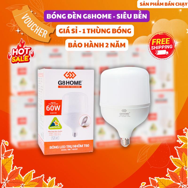 Bóng đèn led G8Home siêu sáng 20w-60w, bảo hành 2 năm