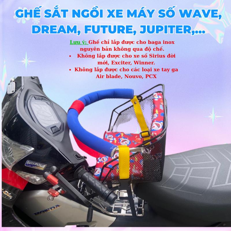 Ghế ngồi xe máy số cho bé có tựa lưng vòng an toàn xe máy số Wave Dream Cub Jupiter Future RSX Angle ... Baga inox nguyên bản. Không dùng cho Ex Winner Sirius mới