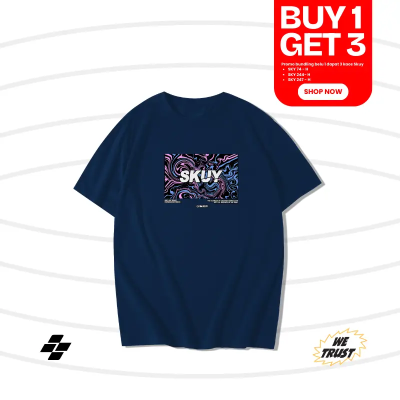 Skuy [Buy 1 Get 3] - Kaos Skuy Dewasa Lengan Pendek Baju Cowok Bahan Cotton Combed 24s Fit Kerah Bulat | Youth SKY217 | Ultimate SKY218 | Feeling Skuy SKY219 (Beli 1 Dapat 3) 3