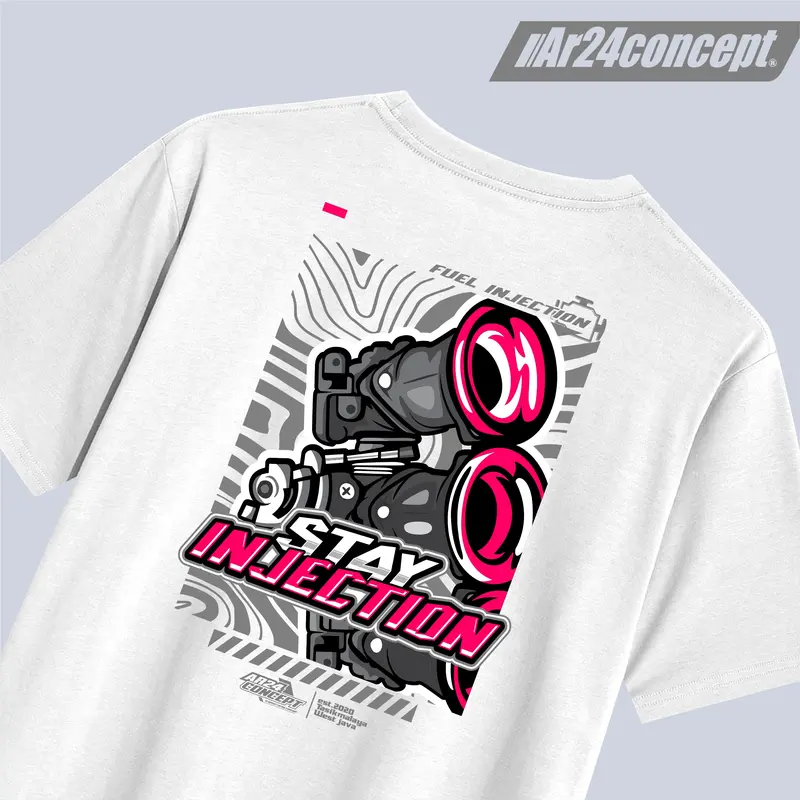 Kaos Stay Injection Distro Racing Cotton Combed 30s Pria Wanita - Ar24concept - Bulat, Kerah - Sablon DTF Full Color - Soft 0