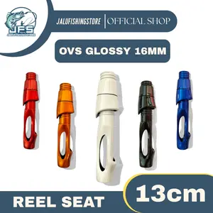 Reel Seat OVS Glossy Original | Dudukan Reel Joran | Kuat - Persisi | Size 16mm | Murah & Berkualitas