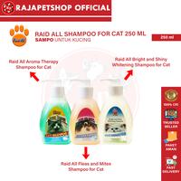 Gambar RAID ALL SHAMPOO FOR CAT 250 ML – SAMPO UNTUK KUCING - RAID ALL FLEAS AND MITES SHAMPOO FOR CAT 250 ML dari Rajapetshop Official Kota Surabaya 5 Tokopedia