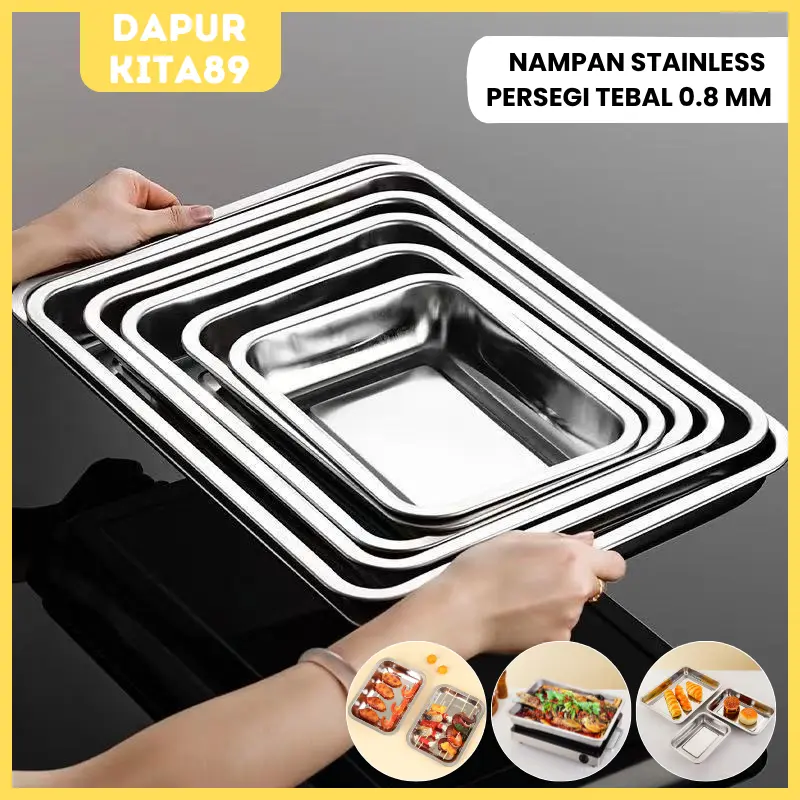 DK89 Nampan Stainless Persegi Tebal 0.8mm / Nampan Peniris Minyak / Baking Tray Stainless  / Nampan Baki Saji Tatakan Stainless Kotak Anti Karat