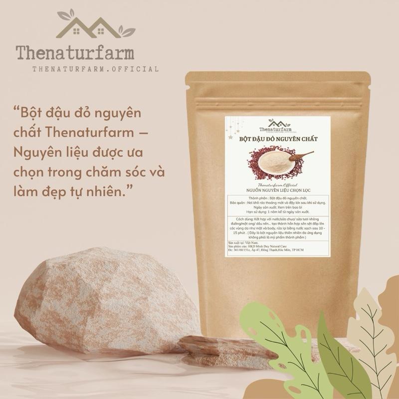 Bột đậu đỏ nguyên chất Thenaturfarm 1KG Nguyên liệu thiên nhiên hỗ trợ dưỡng sáng mờ thâm tẩy da chết.