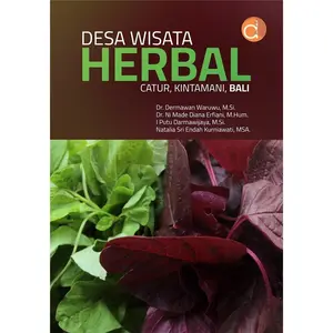 Buku Desa Wisata Herbal : Catur, Kintamani, Bali