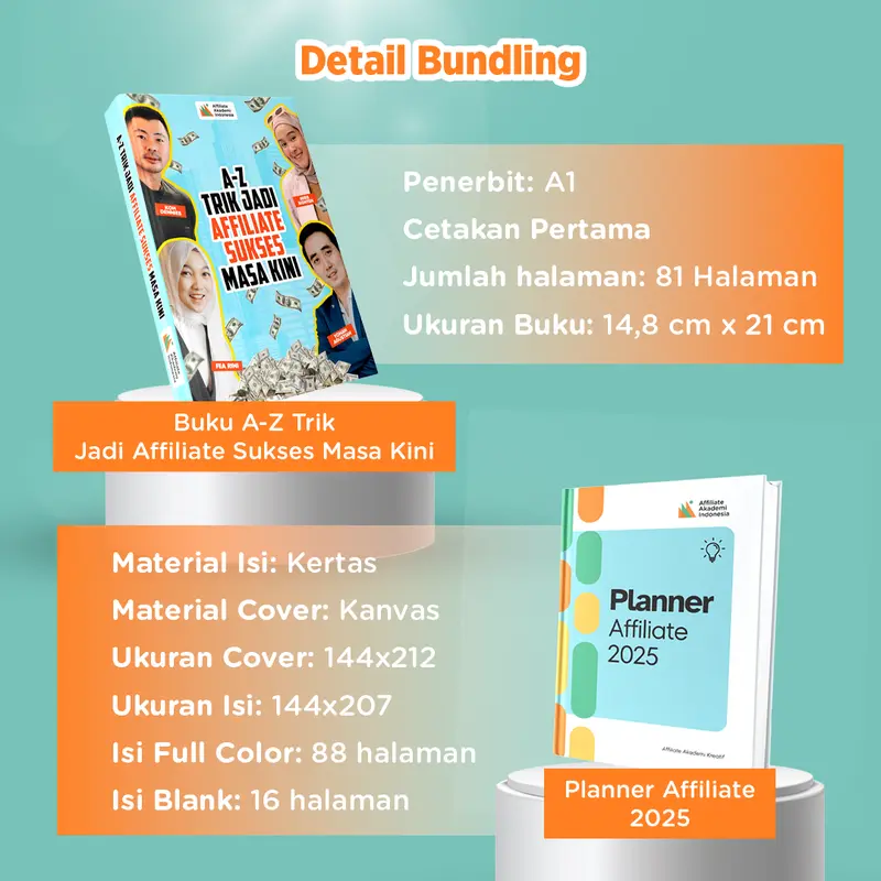 Bundling Sukses Affiliate : Buku Affiliate Akademi dan Modul Video A-Z Trik Jadi Affiliator Sukses Masa Kini + Planner Book Buku Journal Jurnal Resolusi Agenda 2025 Affiliator by Affiliate Akademi 1