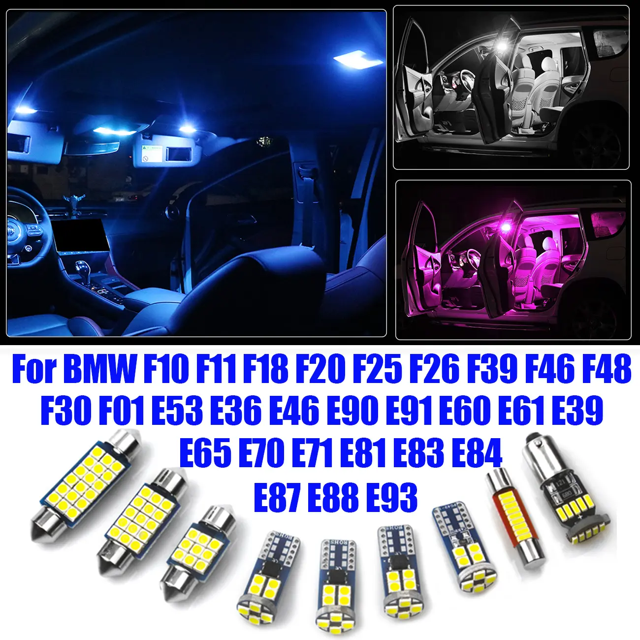 Car Interior LED Kit For BMW 1 3 5 7 Series X3 X4 X5 F10 F11 F18 F20 F25 F26 F39 F46 F48 F30 F01 E53 E36 E46 E90 E91 E60 E61 E39 E65 E70 E71 E81 E83 E84 E87 E88 E93 Vehicle Indoor Dome Map Reading Lamp Lights