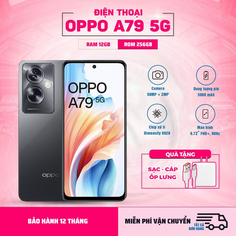 Điện Thoại OPPO A79 5G – Dimensity 6020 5G, RAM 12GB/256GB, Camera 50MP, Pin…