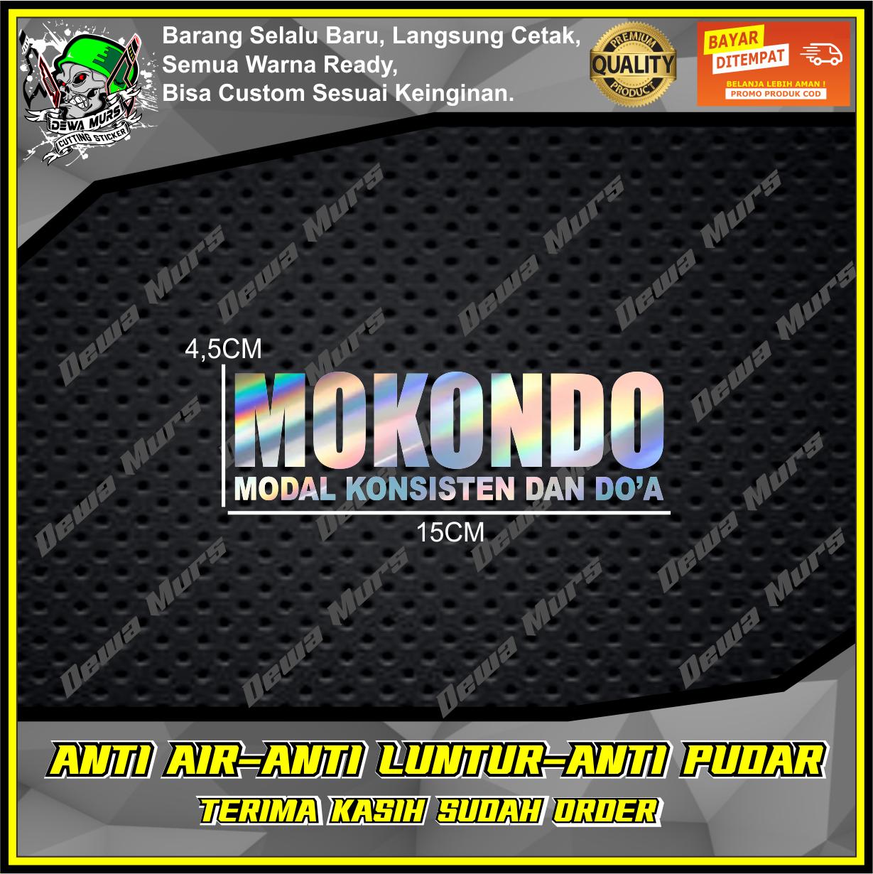 Cutting Sticker MOKONDO ( MODAL KONSISTEN DAN DO'A ) V2  Sticker Cocok Buat Motor Dan Mobil