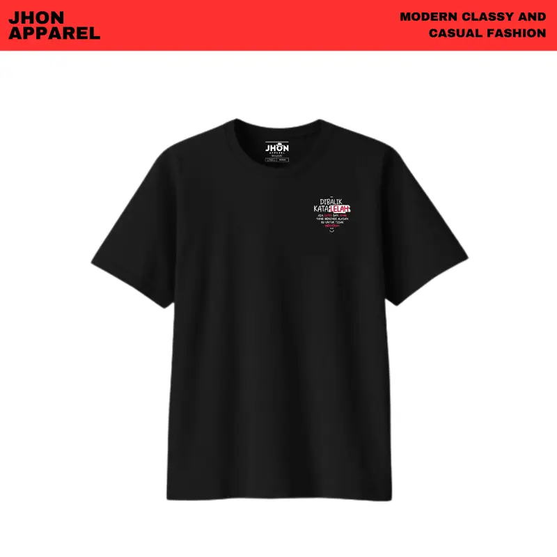 Jhonapparel Official Kaos Cowok Dewasa kata-Kata Cowo Unisex Dibalik Kata Lelah Ada Istri Dan Anak Yang Menjadi Alasan Ku Untuk Tidak Menyerah Bahan Katun Combed Kain Pria Sablon Digital Tebal Baju Distro Lengan Pendek Keren Polos keren Stike Anime 3