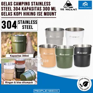 Gelas Camping Stainless Steel 304 Kapasitas 300 ml Gelas Kopi Hiking ISE Mount