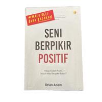 Gambar SENI BERPIKIR POSITIF dari KETEMUBUKUONLINE Kab. Sleman 1 Tokopedia