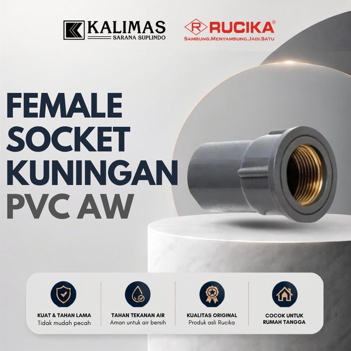 Gambar Socket Drat Dalam Kuningan PVC AW (RUCIKA) d. 1/2" dari kalimas.online Kota Administrasi Jakarta Pusat Tokopedia