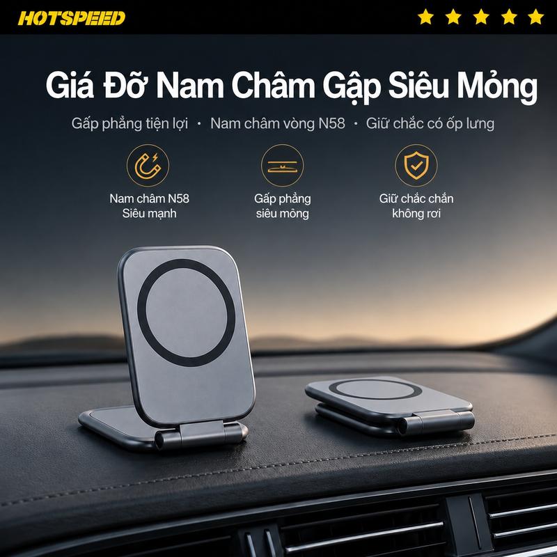 HOTSPEED Giá đỡ điện thoại từ tính gấp siêu mỏng chỉ 3.5mm nam châm N58 kép lực hút 1900gf, xoay 270 độ dọc ngang, tương thích iPhone 12-17 & mọi Android tặng vòng từ, đa dụng ô tô xe máy văn phòng gym
