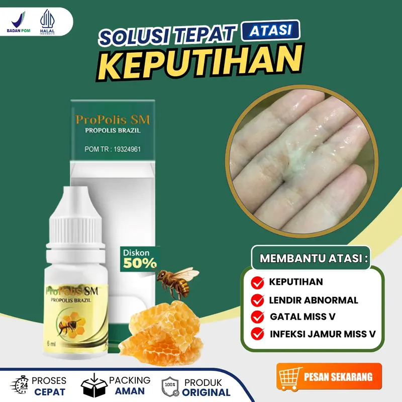 Atasi Keputihan Wanita, Lendir Abnormal Bakteri, Parasit, Jamur, Keputihan Bau Becek Gatal di Miss V Dengan Propolis SM 0