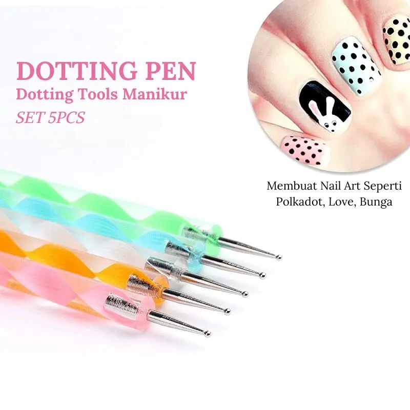 Dotting Pen (Isi 5pcs) / Dotting Tools / Dot Dotting 1PCS / Pen Dotting KAYU Nail Art Painting Kuku 6