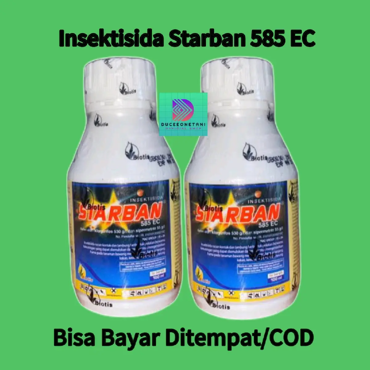 PEMBASMI HAMA ULAT TANAMAN INSEKTISIDA STARBAN 585 EC - 100.ML ORIGINAL 100%.