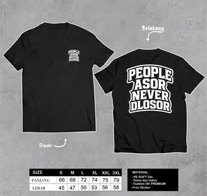 Kaos People Asor Never Ndlosor Tebal Doble soft free Stickerr