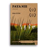Gambar Buku Paya Nie Sebuah Novel Ida Fitri dari Literasi Kata Kota Yogyakarta 1 Tokopedia