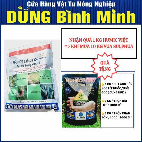    1kg phân bón lá   VUA SULPHUA dạng cốm giúp tẩy rong rêu hỗ trợ ngừa nhện & ghẻ sẹo phấn trắng trên cây trồng   Mua 5 kg nhận quà 1 gói Combi Đức 25gr    mua 10kg nhận quà 1kg Humic Việt   