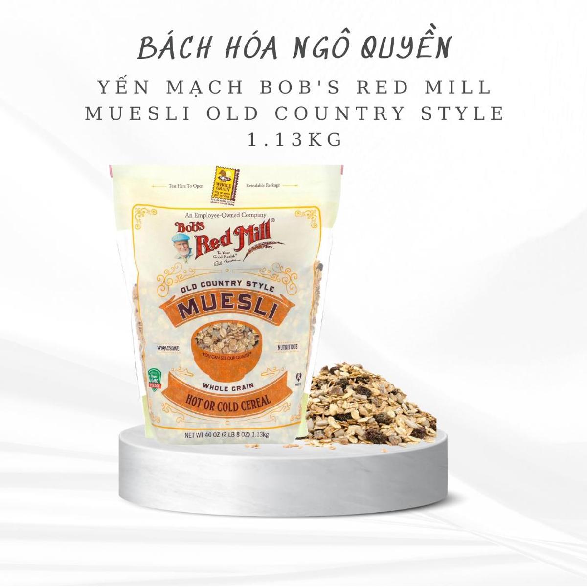 Yến Mạch Bob's Red Mill Muesli Old Country Style 1.13kg