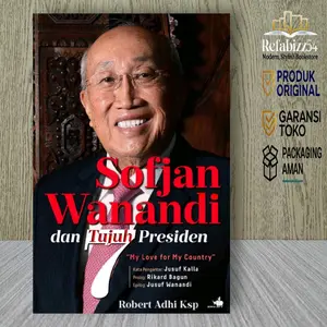 Buku Sofjan Wanandi dan Tujuh Presiden - My Love For My Country