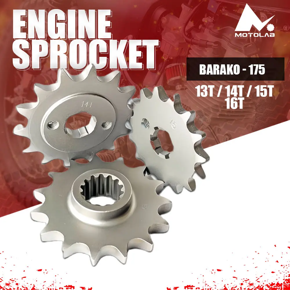 MOTOLAB ENGINE SPROCKET FOR BARAKO, CG-125, CT-100, HDX4, ROUSER135, RS-100/YTX, STX/YTX/SNIPER, SUPREMO, TMX-155, XRM