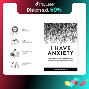 Ready Buku Novel  I Have Anxiety - Isna Nurjanah - Media Kita - Bumi Fiksi