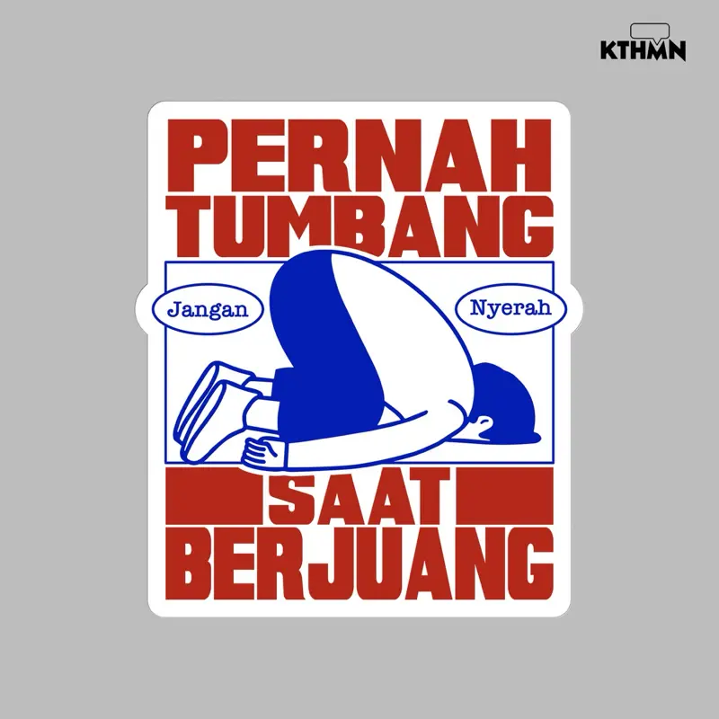 Pernah Tumbang - Vinyl Sticker | SS - 092