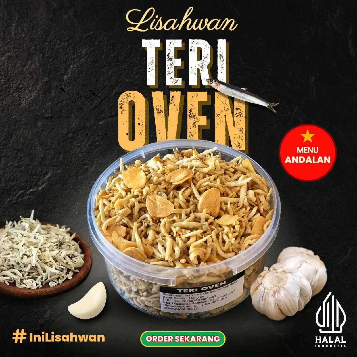 TERI OVEN LISAHWAN. berat 150gr Tanpa Tepung Dari Ikan Teri Nasi