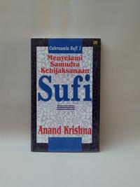 Gambar Cakrawala Sufi 1; Menyelami Samudra Kebijaksanaan Sufi by Anand Krishna dari MAHALAKSHMI02 Kab. Sleman 1 Tokopedia