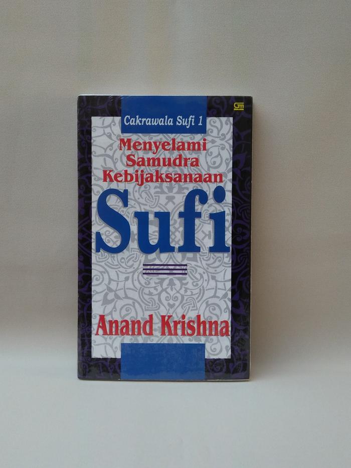 Gambar Cakrawala Sufi 1; Menyelami Samudra Kebijaksanaan Sufi by Anand Krishna dari MAHALAKSHMI02 Kab. Sleman Tokopedia