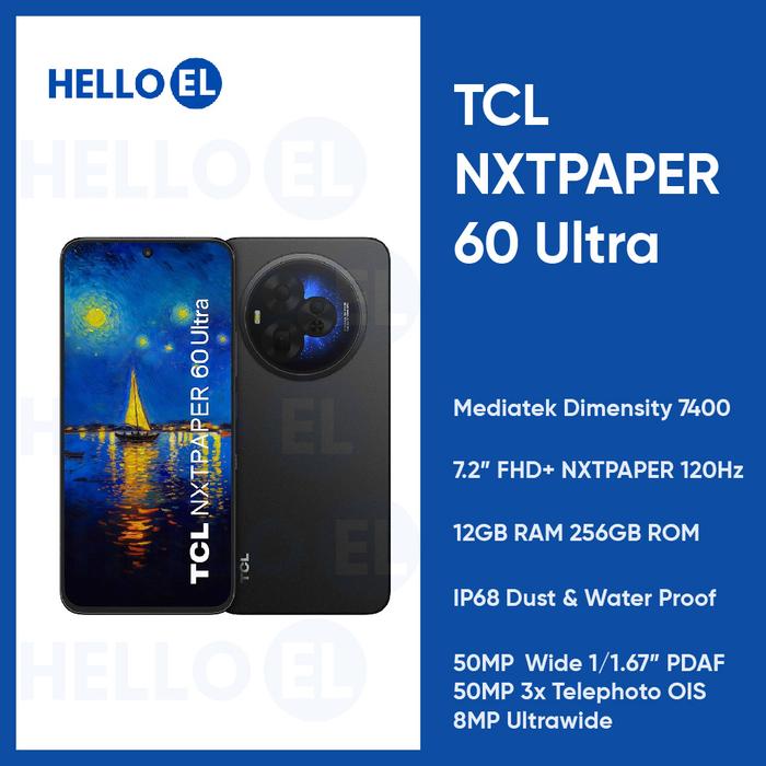 Promo TCL NXTPAPER 60 Ultra Smartphone Mediatek Dimensity 7400 7.2