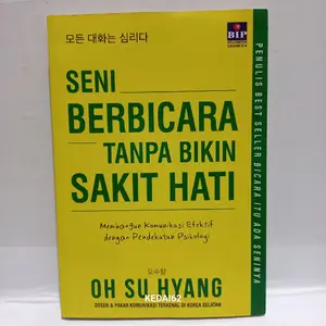 Buku Motivasi Seni Berbicara Tanpa Bikin Sakit Hati : Oh Su HyangBuku Motivasi Seni Berbicara Tanpa Bikin Sakit Hati : Oh Su Hyang