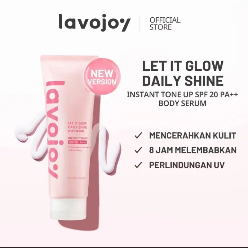 -BERKAH- Lavojoy Let It Glow Daily Shine Body Serum Instant Tone Up SPF 20 PA ++ (TONE UP)