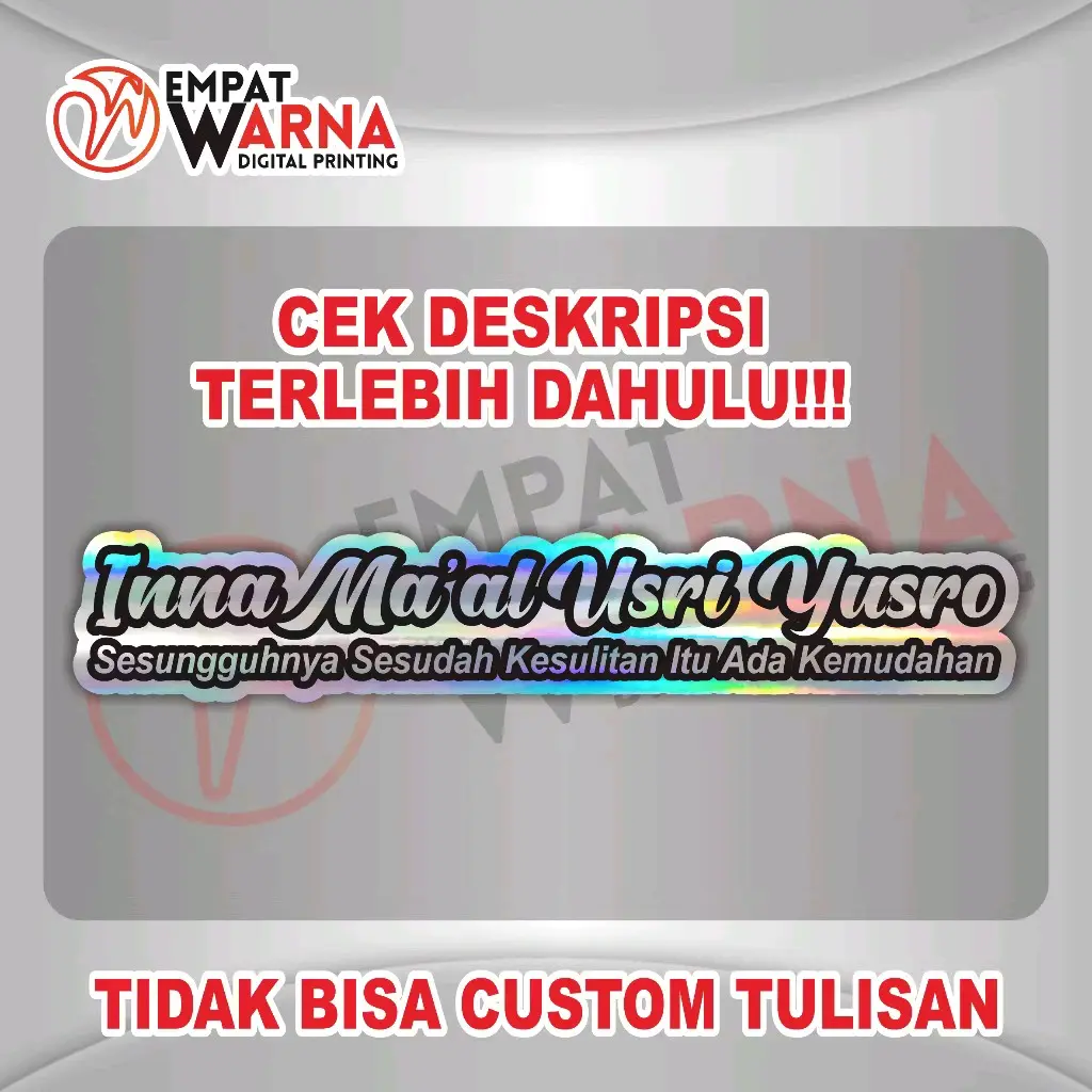 stiker cutting Hologram stiker cutting inna ma'al Usri yusro 14 cm plus vernish agar kuat bertahun2